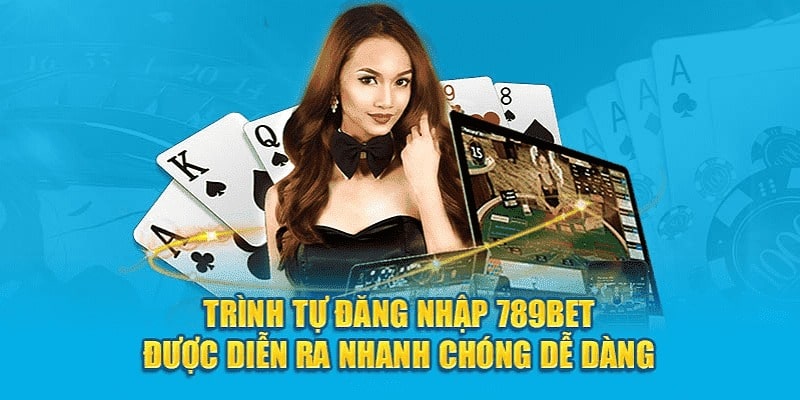 Bật mí cho bạn cách đăng nhập 789bet cực kỳ nhanh chóng
