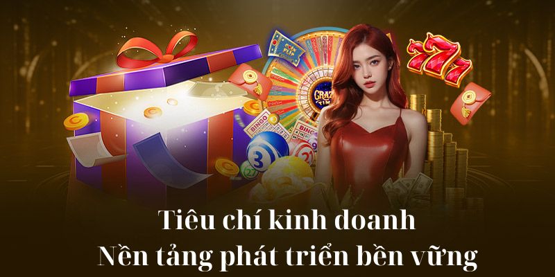Giới thiệu tiêu chí hoạt động - Nền tảng phát triển bền vững