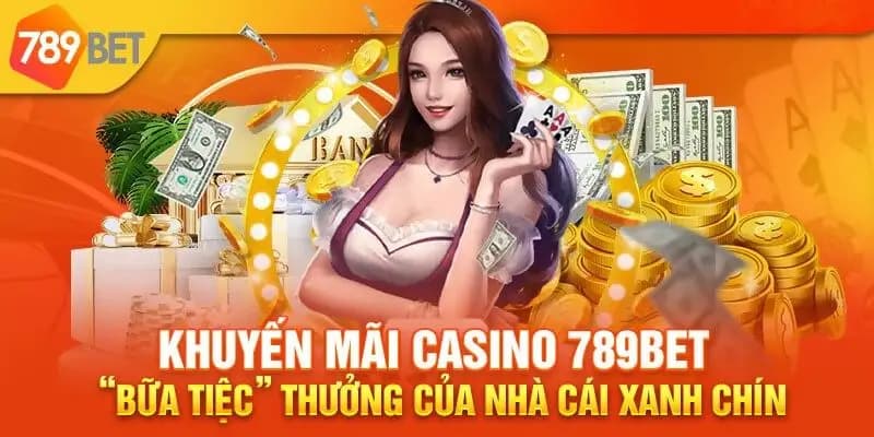 Khuyến mãi hoàn trả 789bet áp dụng cho những bộ môn nào